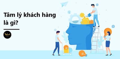 Tam Ly Khach Hang La Gi? Cach Nam Bat Tam Ly Khach Hang