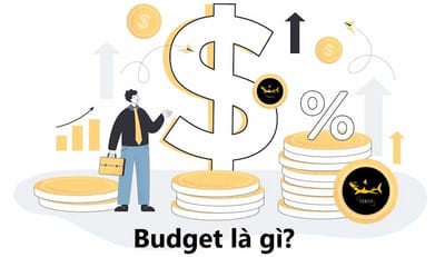 Budget La Gi? Cach Lap Ngan Sach Toi Uu