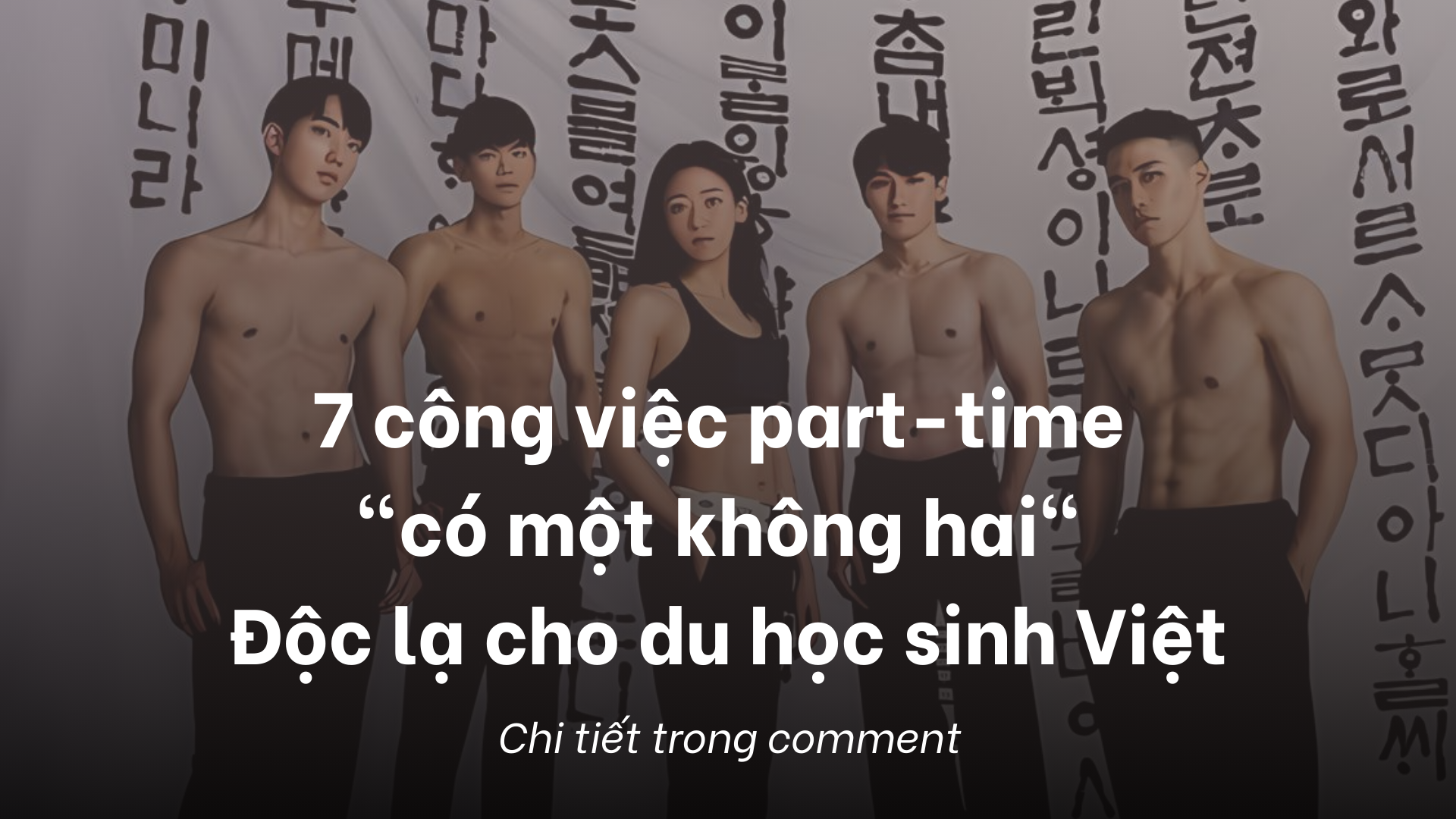 7 công việc part-time "có một không hai" ở Seoul dành cho du học sinh Việt: Vừa kiếm tiền, vừa trải nghiệm văn hóa Hàn