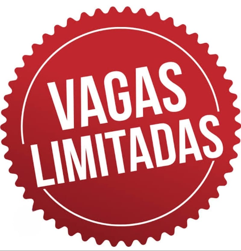 VAGAS LIMITADÍSSIMAS