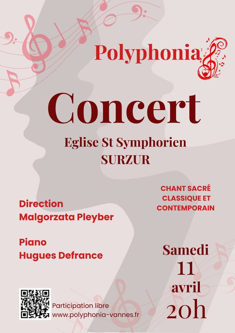 Le chœur Polyphonia est en concert à Surzur le 11 avril . Au programme, plusieurs nouvelles oeuvres !