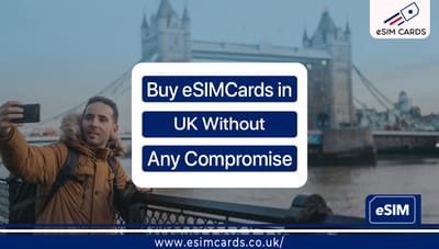 Where to Buy the Cheapest eSIM and Best Plan in the UK?