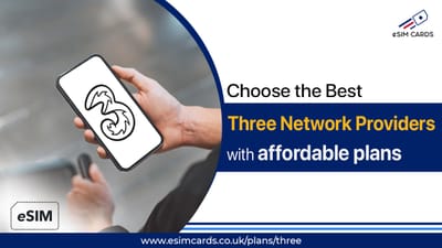 How Three UK eSIM Solves Your Connectivity Issue