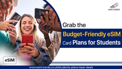 Affordable and Reliable eSIM Cards for Students Studying in Europe