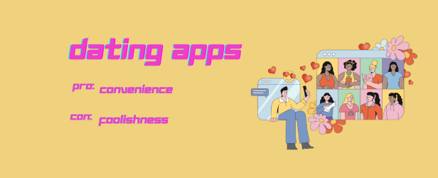 Dating Apps: Pros & Cons