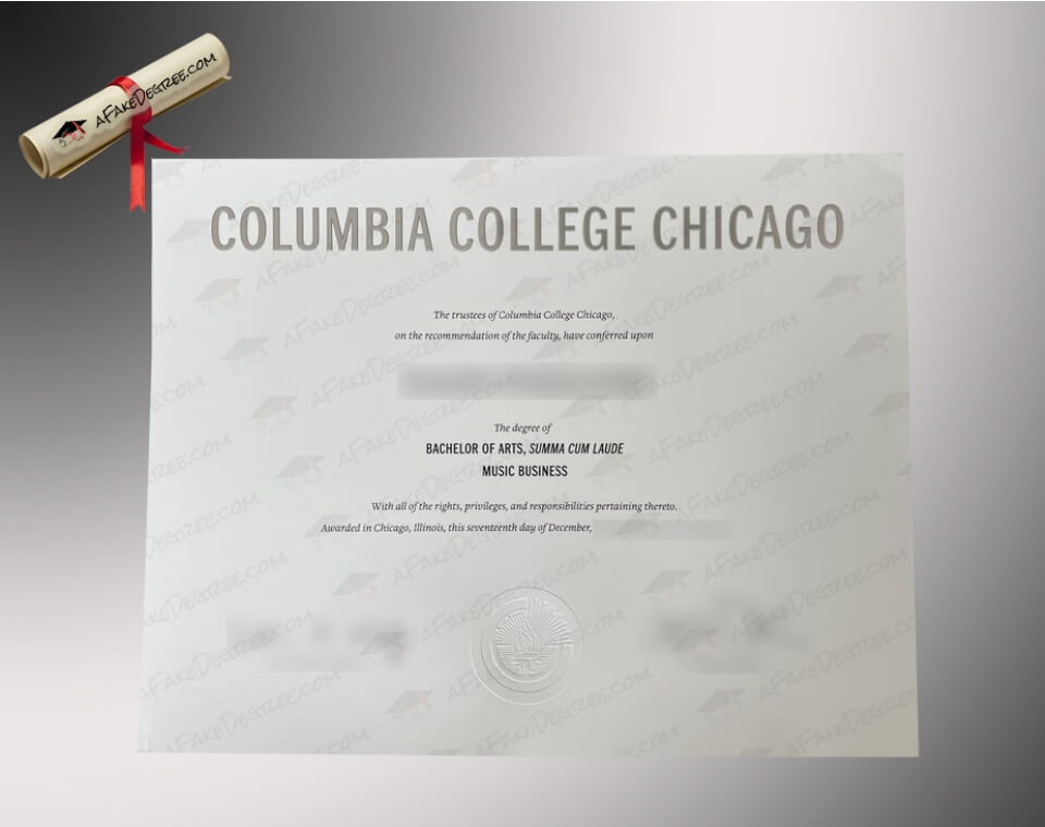 Buy fake Columbia College Chicago diploma