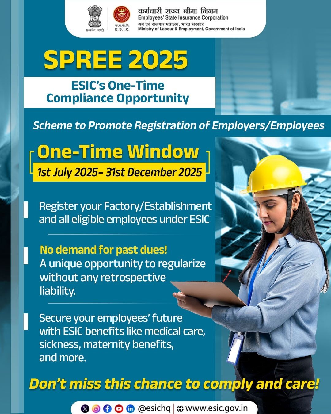 ESIC Launches SPREE 2025 to Expand Social Security Coverage The scheme is active from 1st July to 31st December 2025