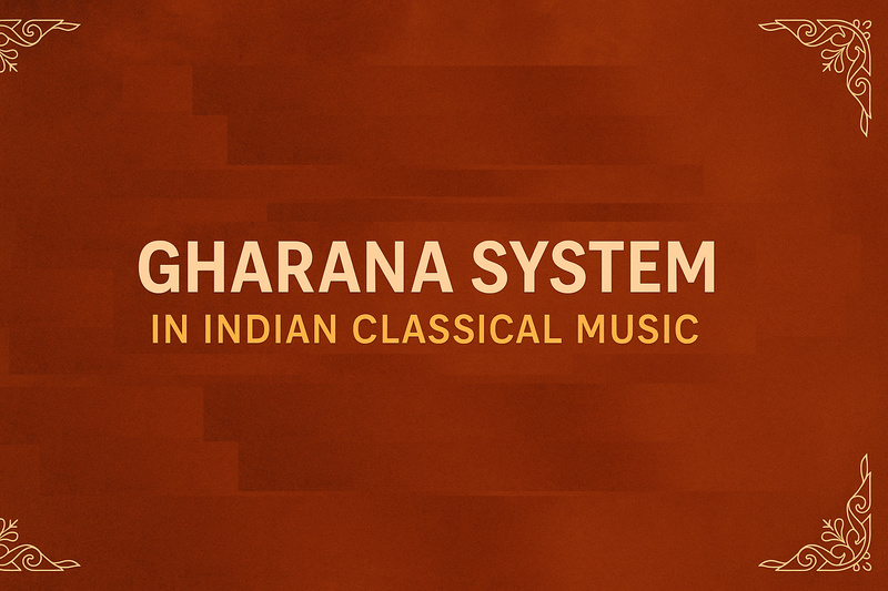 Gharana System in Indian Classical Music