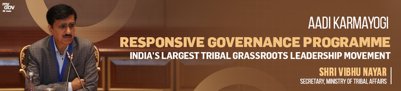 Aadi Karmayogi – Responsive Governance Programme