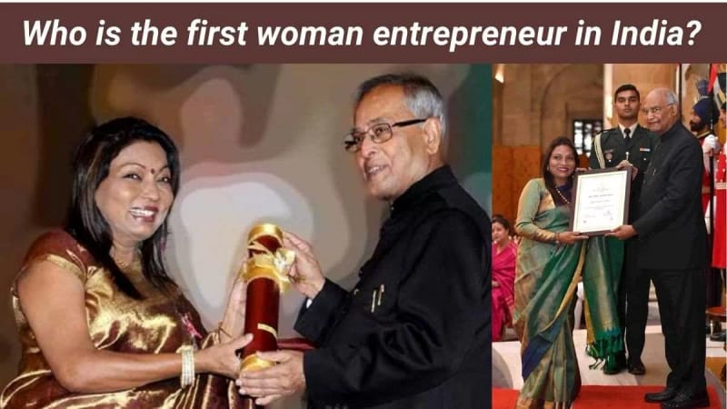 Who is the first woman entrepreneur in India?