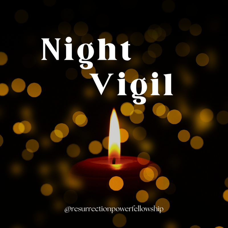 Monthly Night Vigil