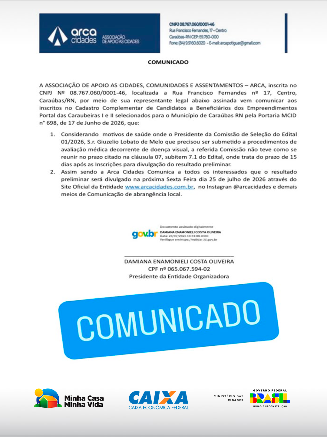 Comunicado aos inscritos no Cadastro Complementar de Candidatos a Beneficiários dos Empreendimentos Portal das Caraubeiras I e II selecionados para o Município de Caraúbas RN pela Portaria MCID n° 698, de 17 de Junho de 2026