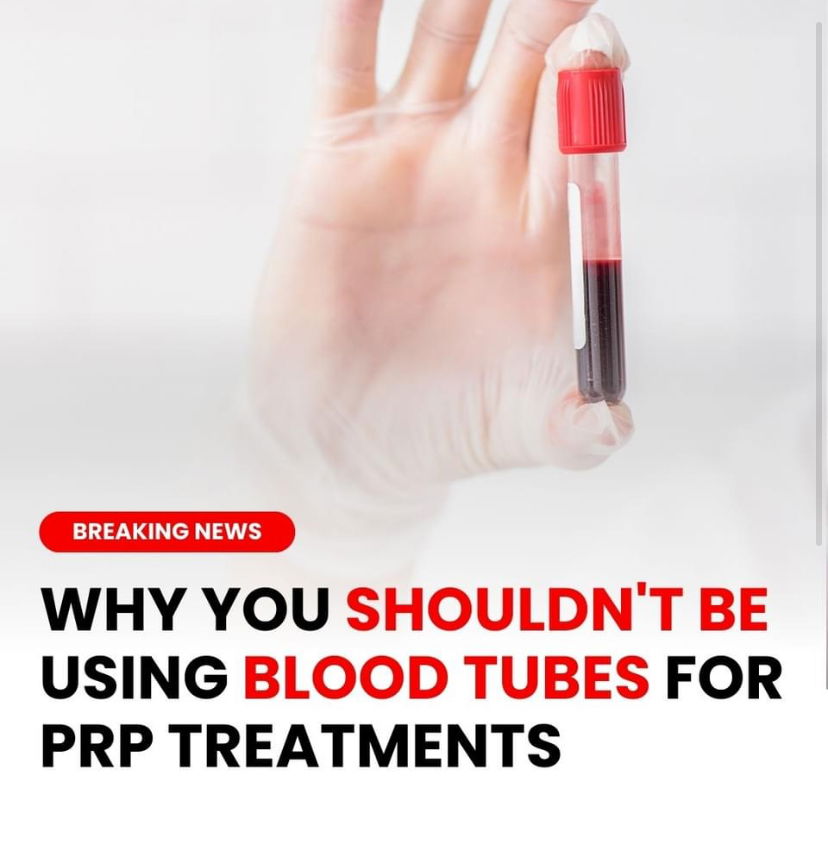 PRP and the Importance of the Blood Tubes used and why I use PURE PRP