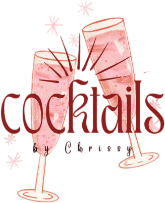 Cocktails by Chrissy