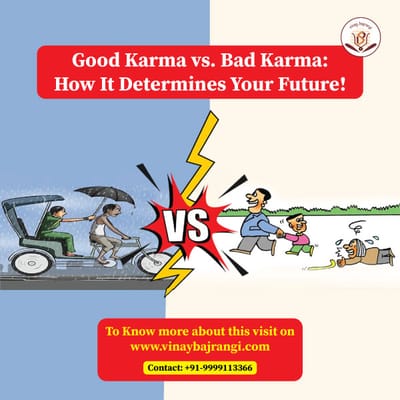 Good Karma vs. Bad Karma: How It Determines Your Future!