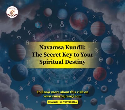 Navamsa Kundli: The Secret Key to Your Spiritual Destiny