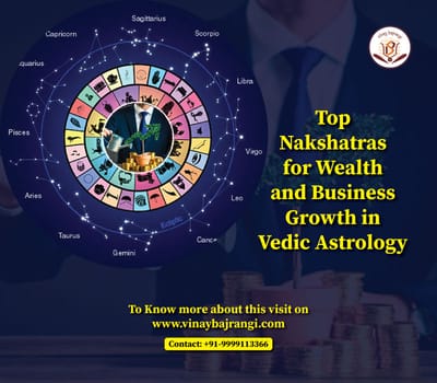 Top Nakshatras for Wealth and Business Growth in Vedic Astrology