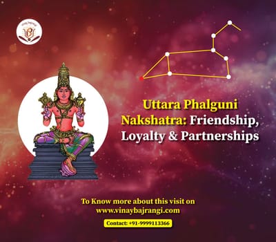 Uttara Phalguni Nakshatra: Friendship, Partnerships & Loyalty