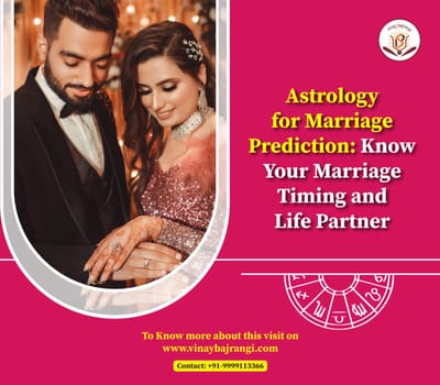 Astrology for Marriage Prediction: Know Your Marriage Timing and Life Partner