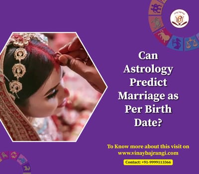 Can Astrology Predict Marriage as Per Birth Date?