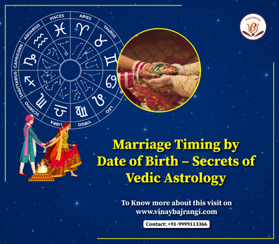 Marriage Timing by Date of Birth – Secrets of Vedic Astrology
