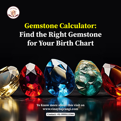 Gemstone Calculator: Find the Right Gemstone for Your Birth Chart