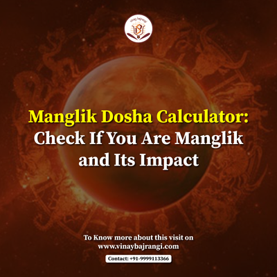 Manglik Dosha Calculator: Check If You Are Manglik and Its Impact