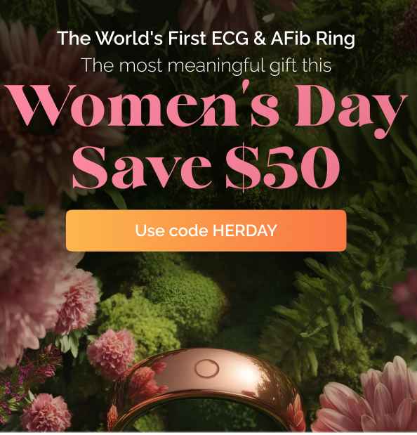 Save $50 This Women’s Day: The ECG Smart Ring for Women’s Heart Health Every Woman Should Own