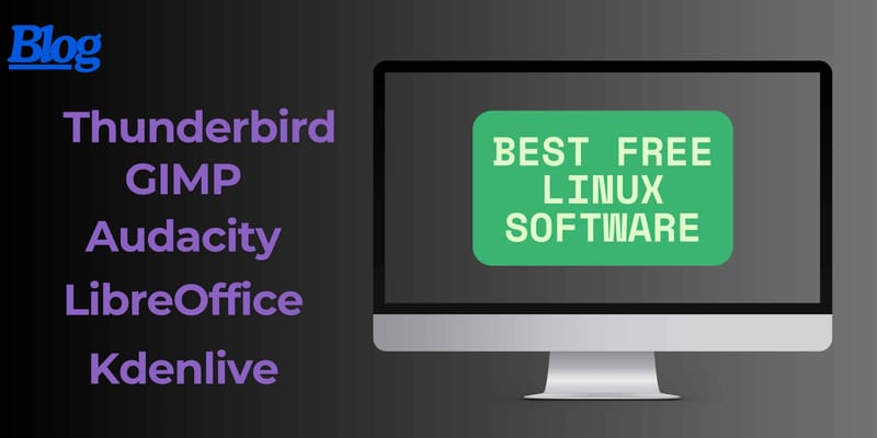 🖥️ Best Free Linux Software to Replace Costly Windows and Mac Programs