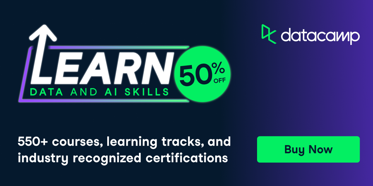 Join Datacamp now and get 50% off until May 29th!