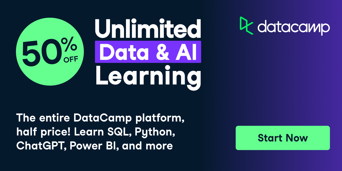 Join Datacamp now and get 50% off until May 29th!