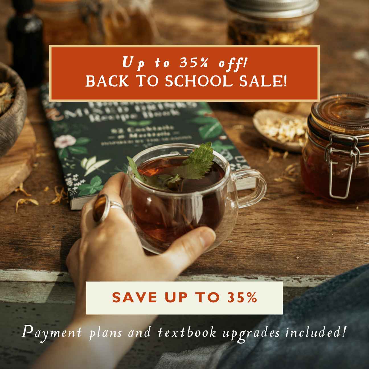 Unlock up to 35% off Herbal Academy Courses Now  and start your journey into herbalism today before the Early Bird Sale ends!
