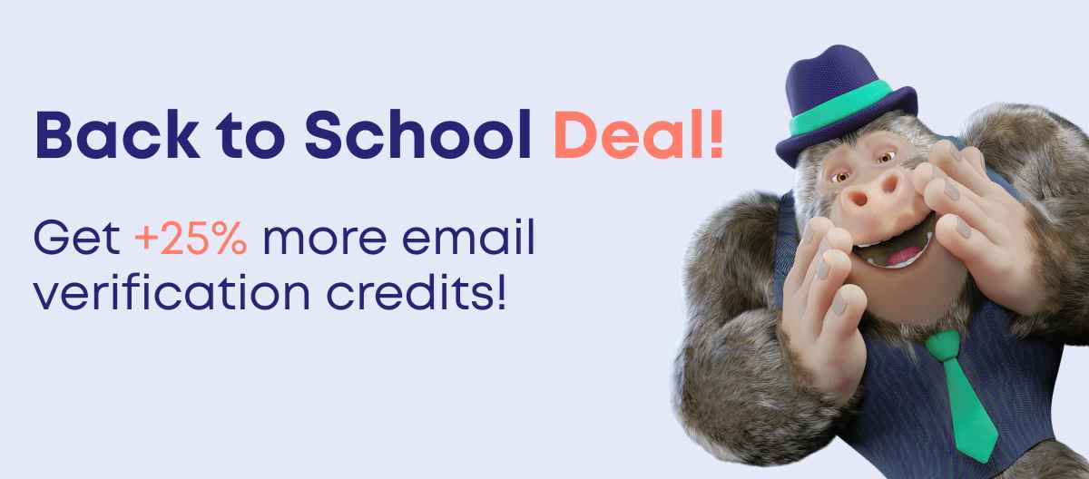 Grab your +25% email verification credits now and make every campaign count