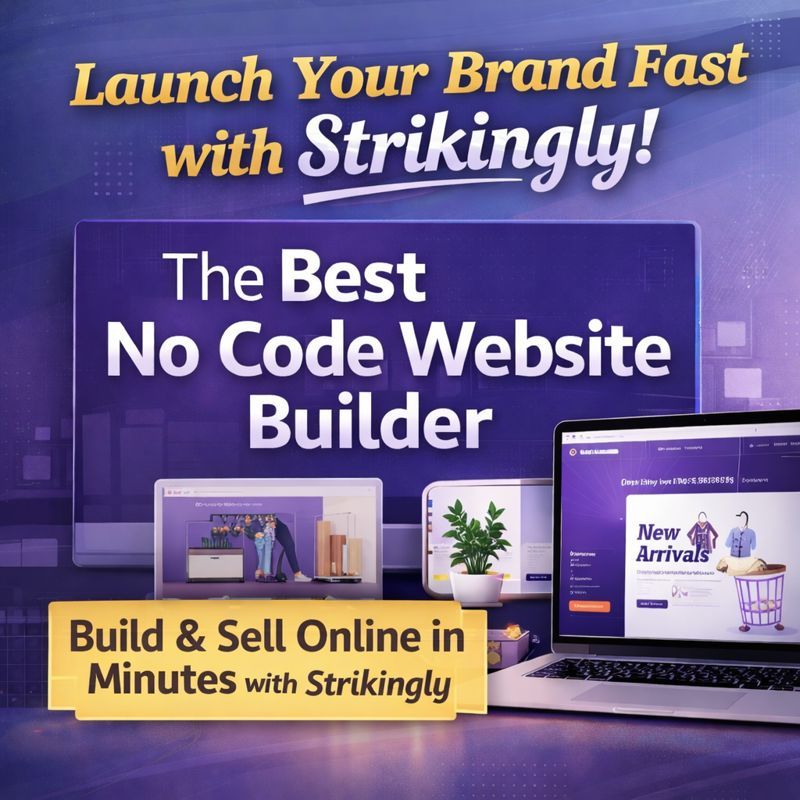 Why Strikingly Is the Best No Code Website Builder for Entrepreneurs