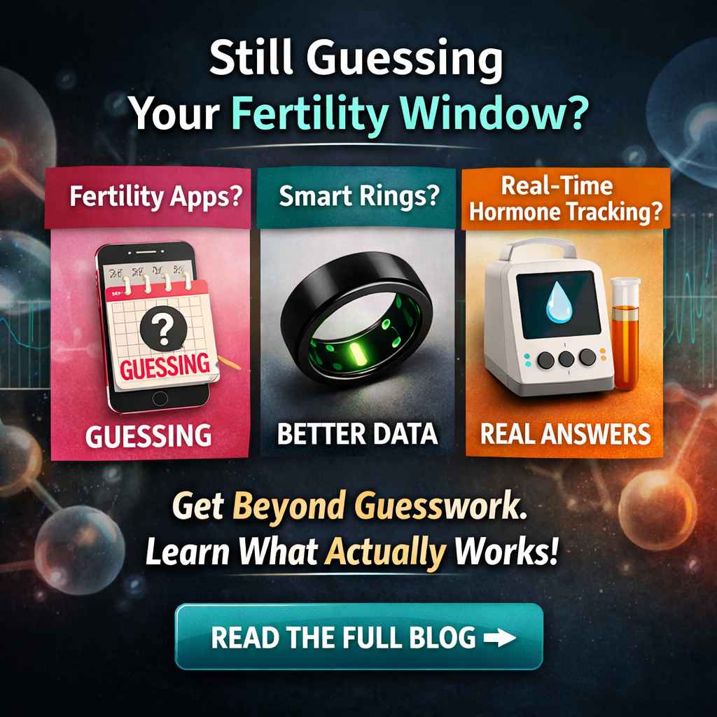 Why Most Fertility Apps Can Be Inaccurate (And What Actually Works Today)