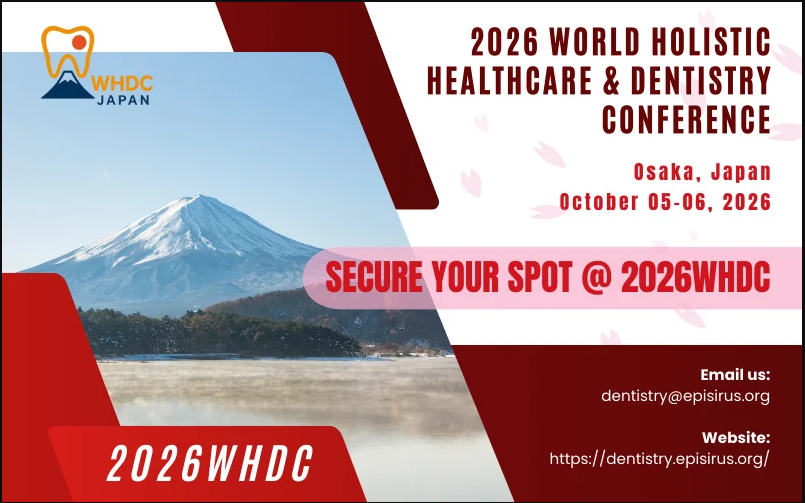 2026 World Holistic Healthcare & Dentistry Conference (2026WHDC)