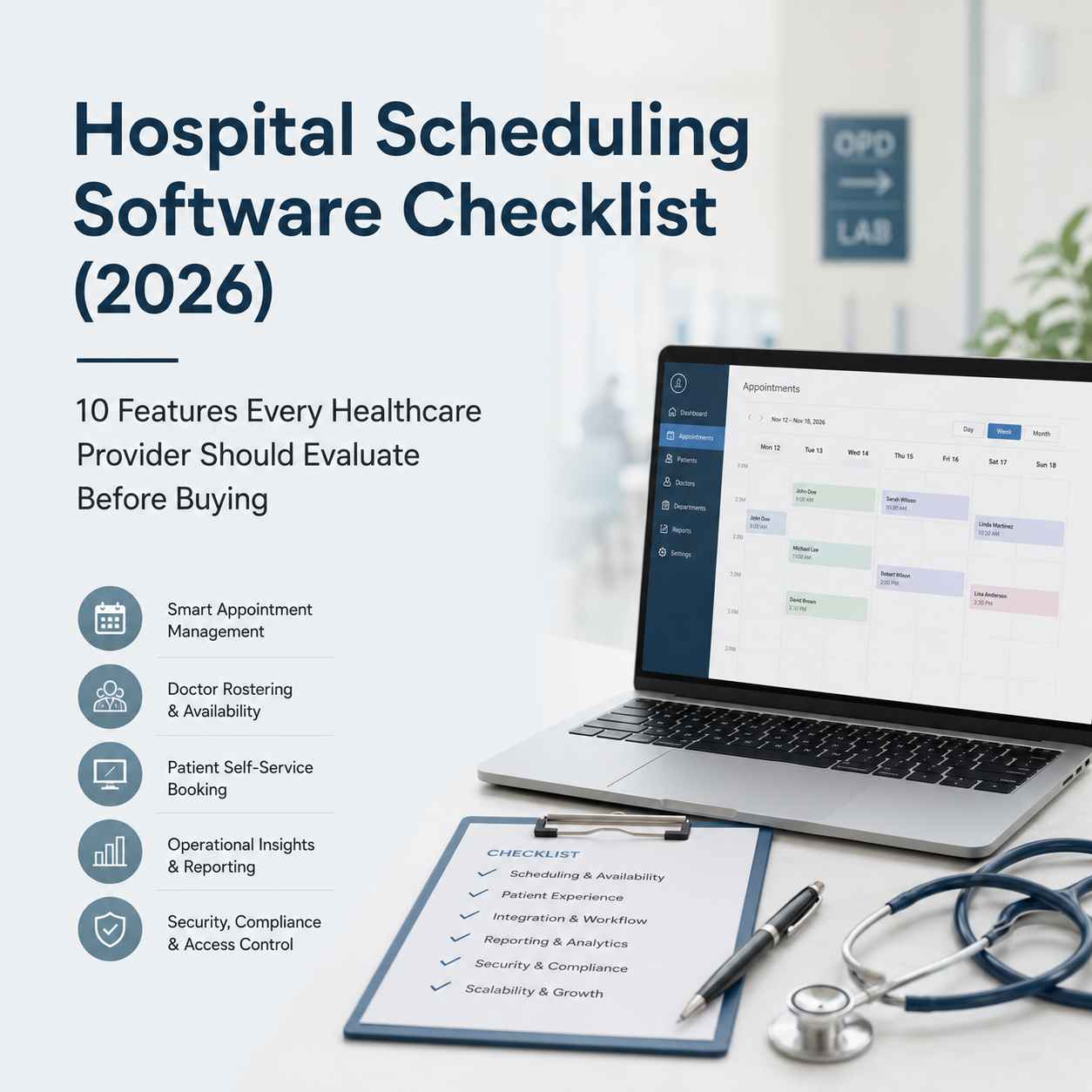Hospital Scheduling Software Checklist (2026): 10 Features Every Healthcare Provider Should Evaluate Before Buying