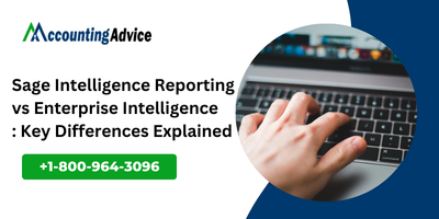 Sage Intelligence Reporting vs Enterprise Intelligence: Key Differences Explained