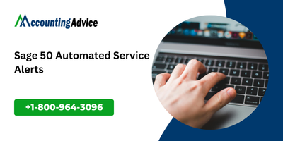 Sage 50 Automated Service Alerts: Early Warnings for a Stable Accounting System