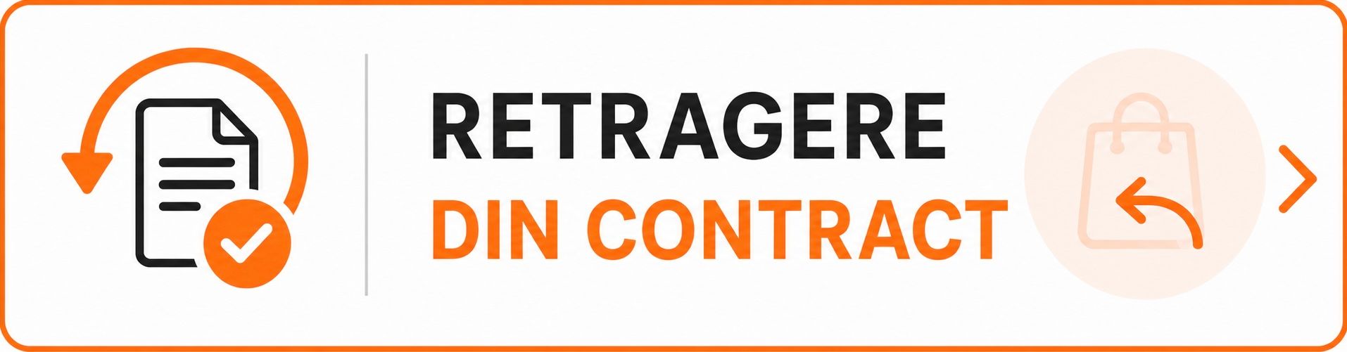 Retragere din contract — formular și procedură de retur RIMNOVA