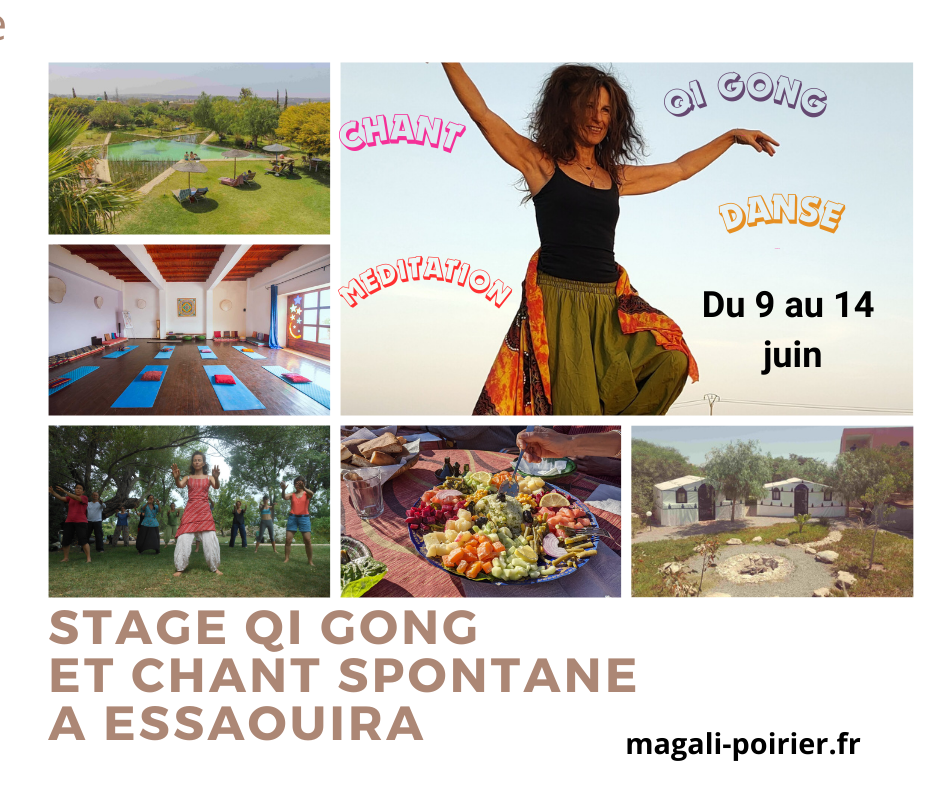 Stage QI GONG et Chant Spontané à ESSAOUIRA du 9 au 14 juin