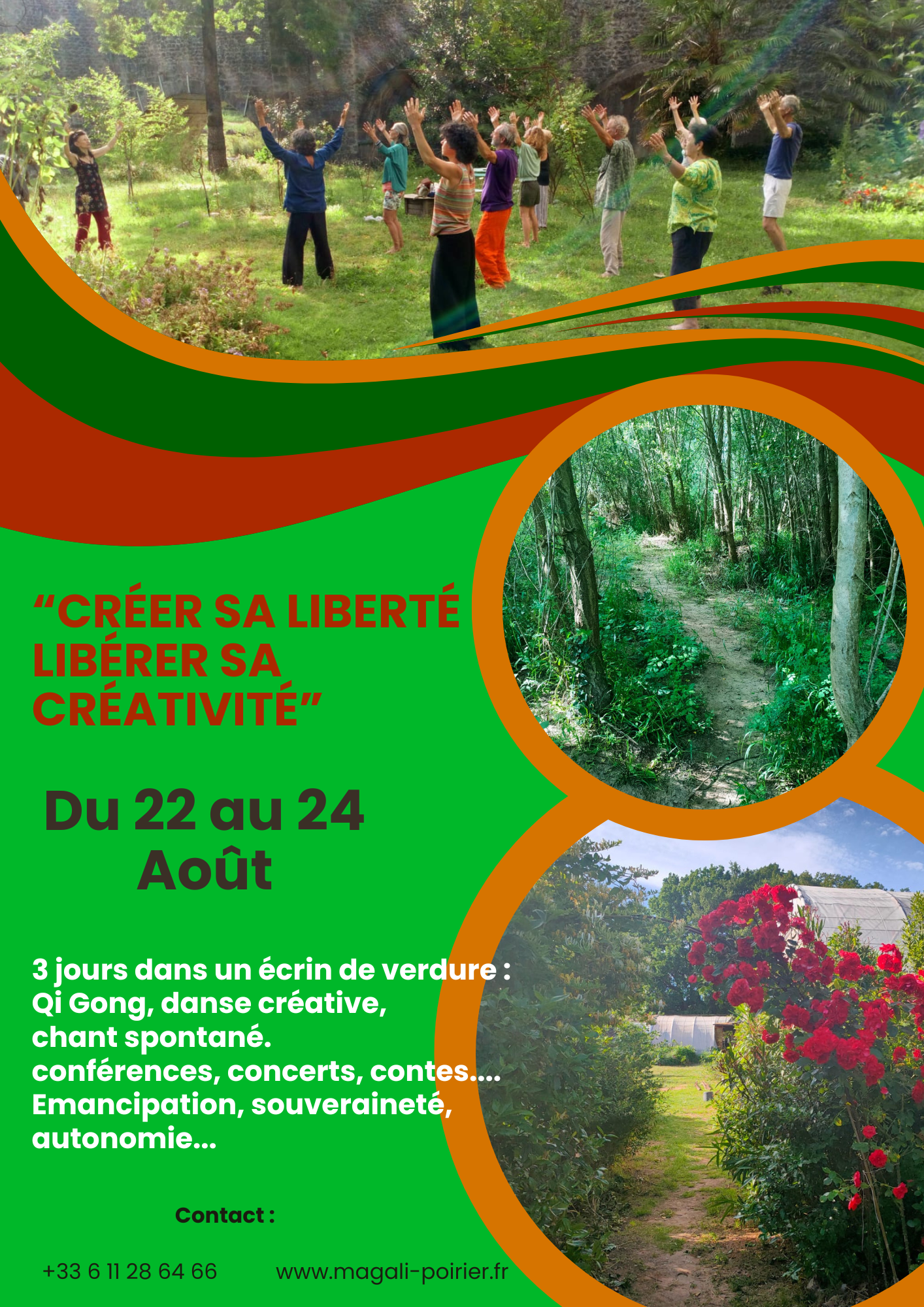 Stage "créer sa liberté, libérer sa créativité" du 22 au 24 aôut.