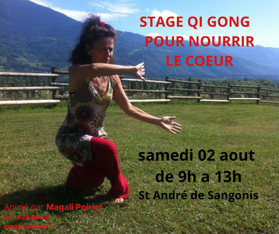 Stage QI GONG pour nourrir le Coeur le 2 Août