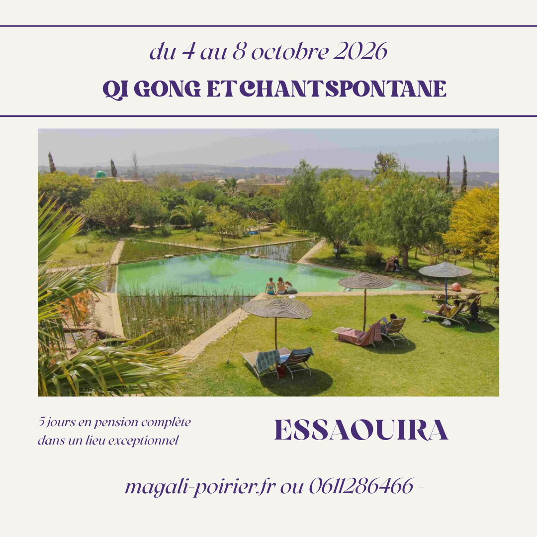 Stage QI GONG et Chant Spontané à Essaouira du 4 au 8 octobre 2026