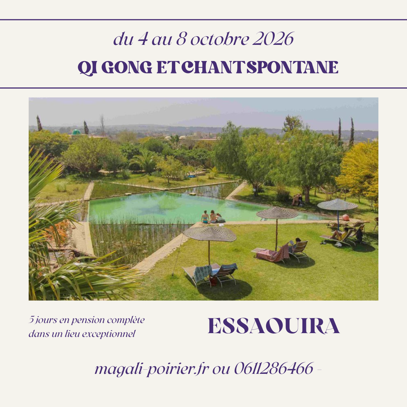 Stage QI GONG et Chant Spontané à Essaouira du 4 au 8 octobre