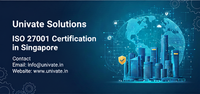 Understanding ISO 27001 Certification in Singapore and Its Impact on Business Confidence