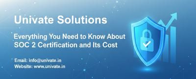 Everything You Need to Know About SOC 2 Certification and Its Cost