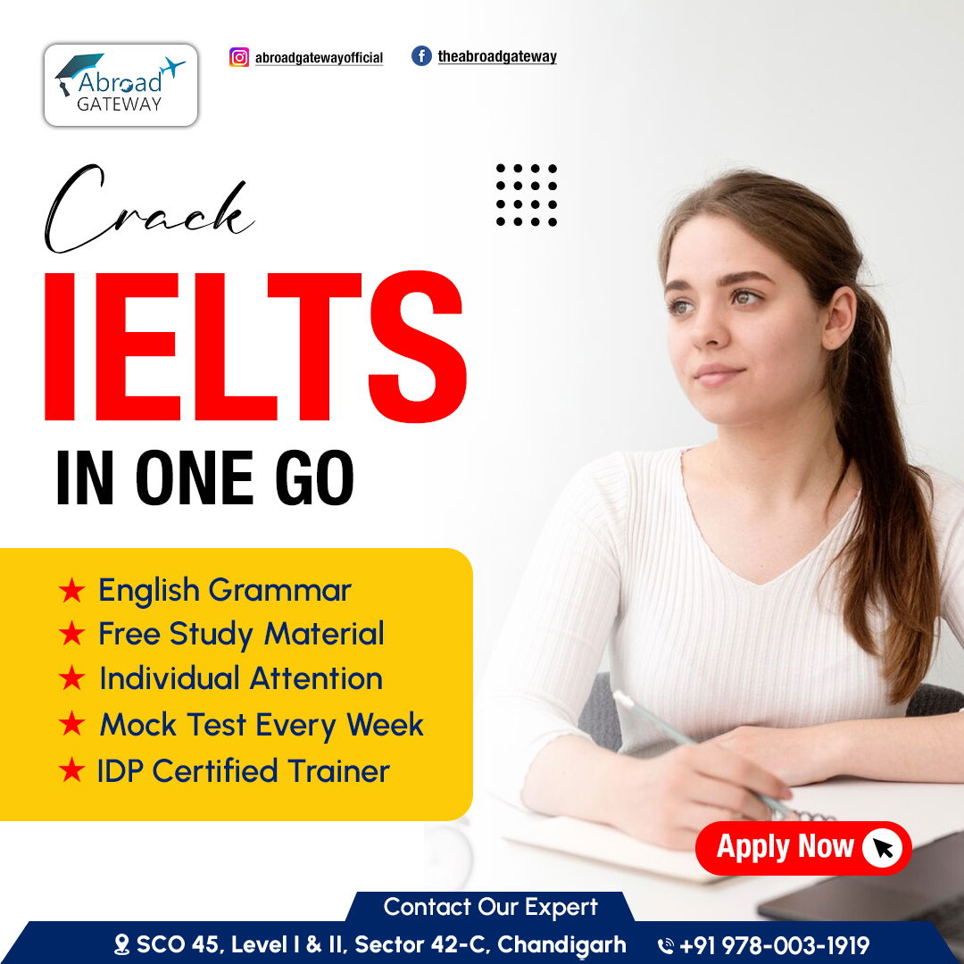 Best IELTS Centre in Chandigarh: Personalized Coaching at Abroad-Gateway