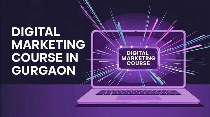 Digital Marketing Course in Gurgaon