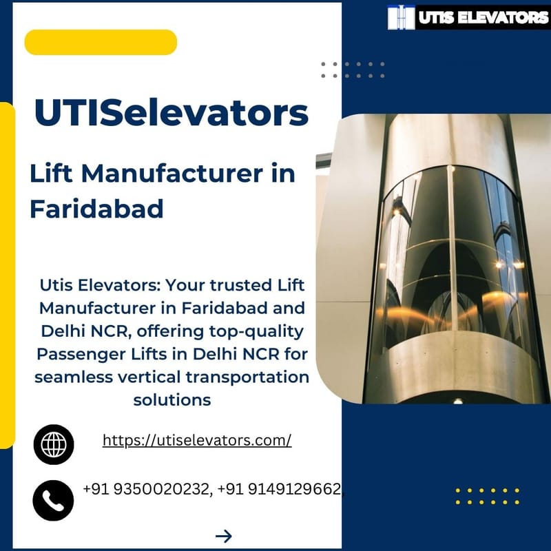 Lift Manufacturer in Faridabad